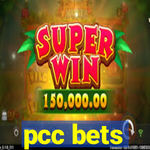 pcc bets